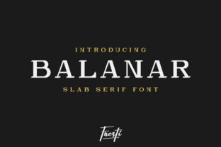 Balanar Font: A Sophisticated Typeface for Polished Branding
