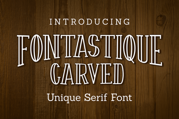 Fontastique Carved – A Serif Font with Character