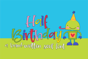 Half Birthday Font Review