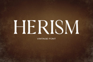 Herism Font: A Classic Serif Typeface for Makers and Creative Sellers