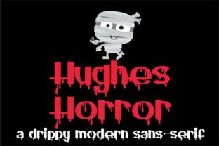 Hughes Horror: A Chillingly Creative Font for Business