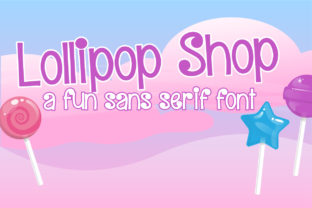 Lollipop Shop Font: A Marketer’s Secret Weapon for Crisp, Clear Campaigns