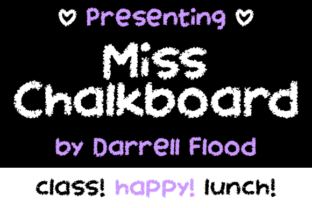 Miss Chalkboard: A Playful Typeface for Editorial Design